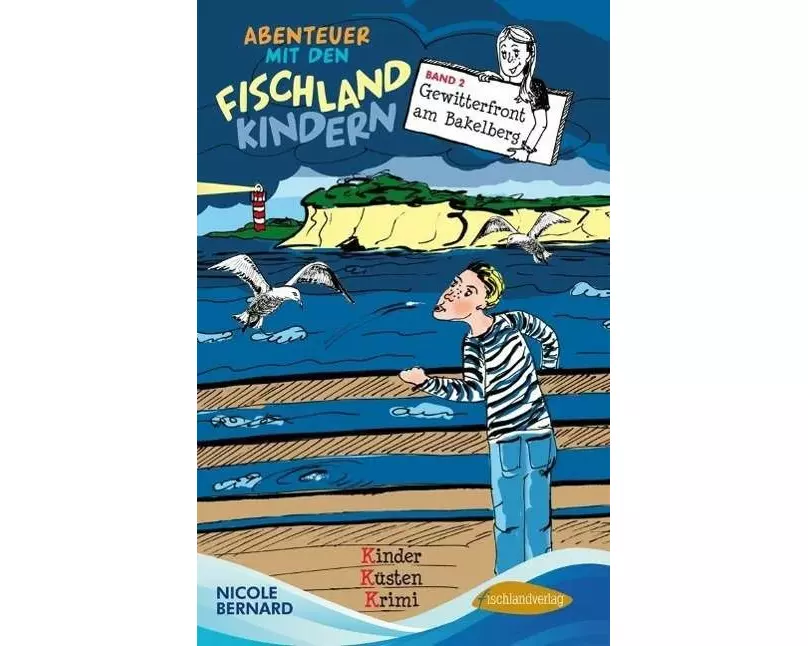Abenteuer mit den Fischlandkindern 02: Gewitterfront am Bakelberg