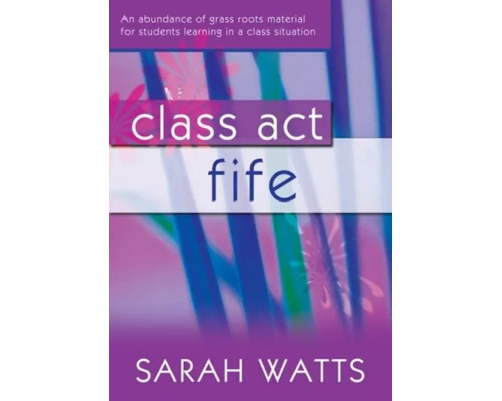 Class Act Fife - Student