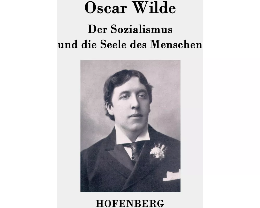 Der Sozialismus und die Seele des Menschen