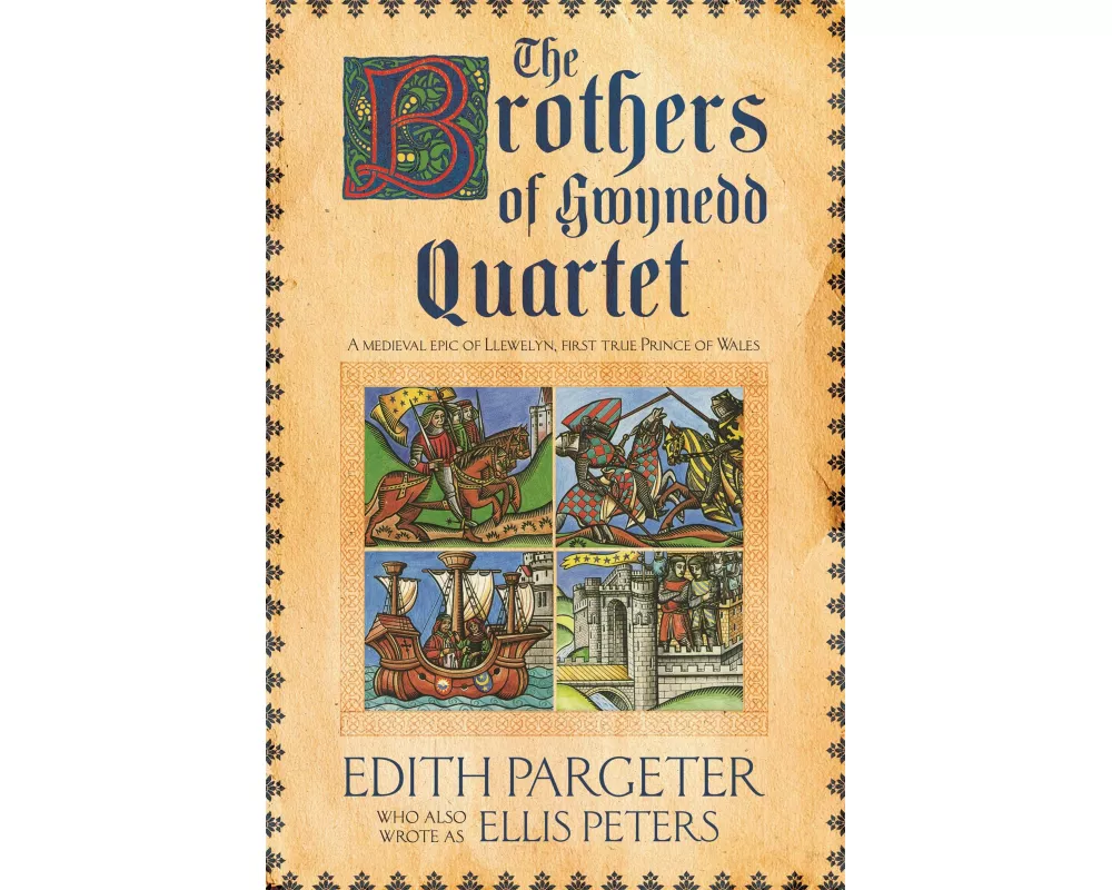 The Brothers of Gwynedd Quartet