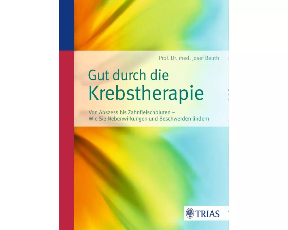 Gut durch die Krebstherapie