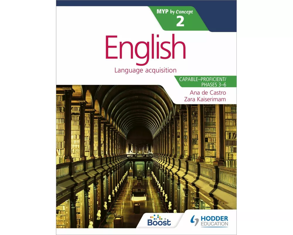 English for the IB MYP 2 (Capable–Proficient/Phases 3-4; 5-6): by Concept