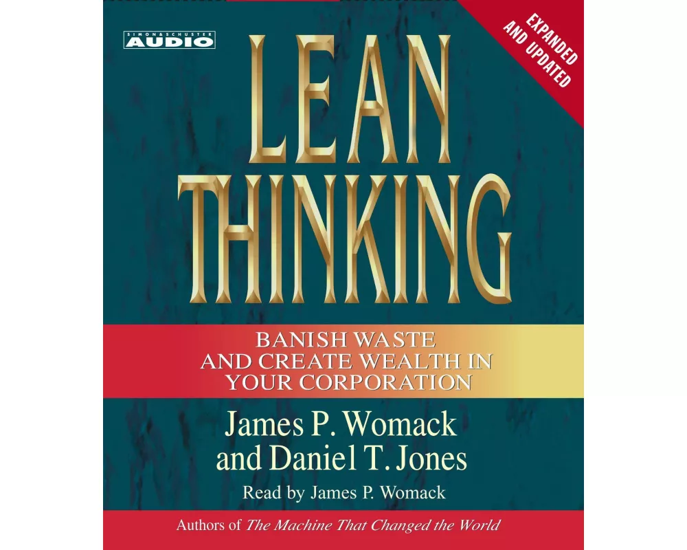 Lean Thinking: Banish Waste and Create Wealth in Your Corporation, 2nd Ed
