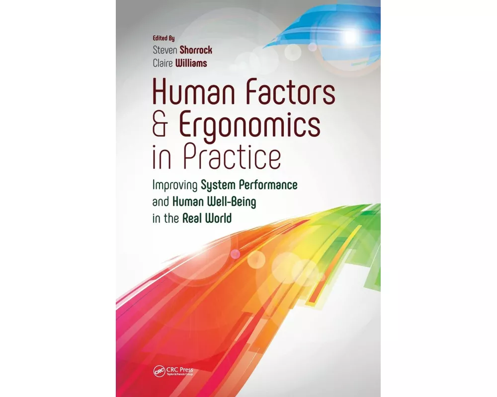 Human Factors and Ergonomics in Practice