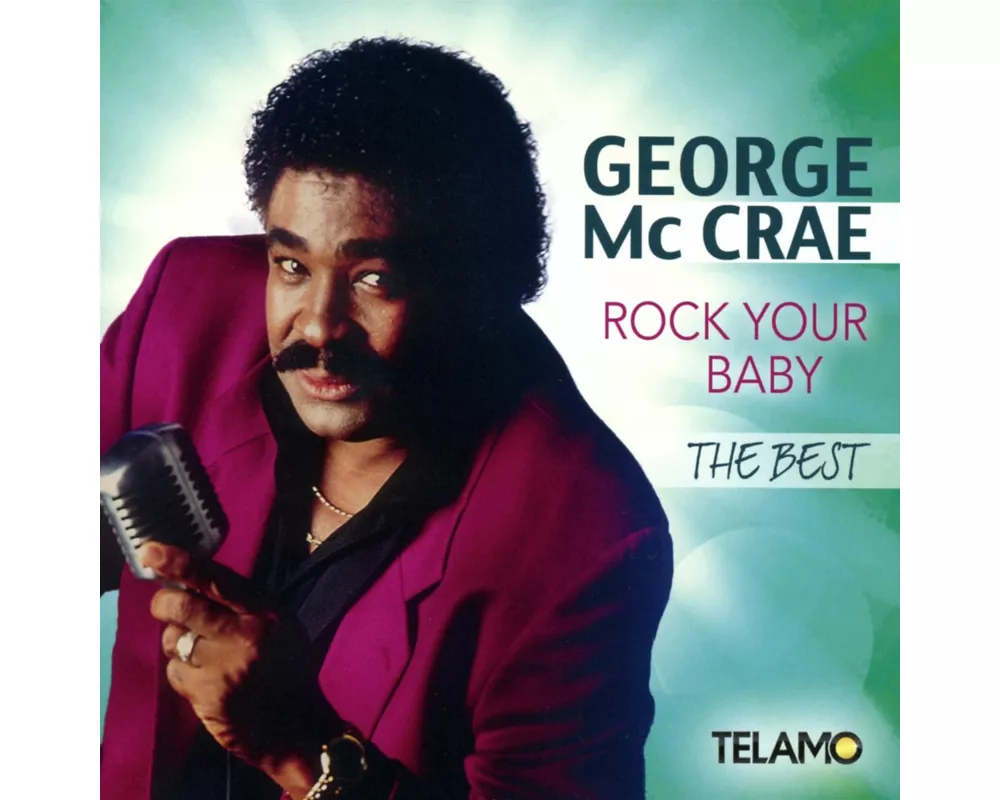 Rock Your Baby: The Best