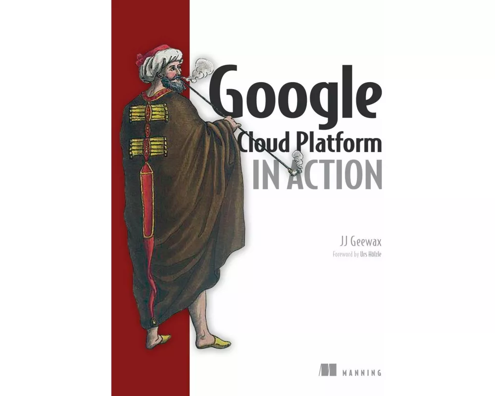Google Cloud Platform in Action