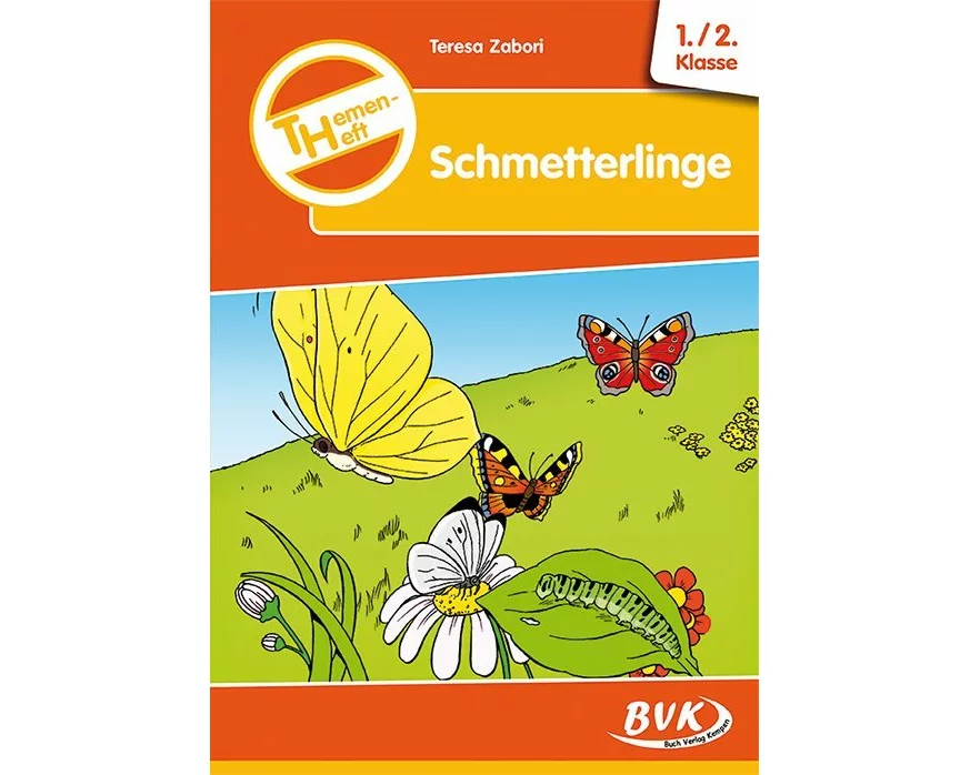 Themenheft Schmetterlinge 1./2. Klasse