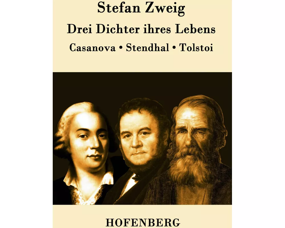 Drei Dichter ihres Lebens