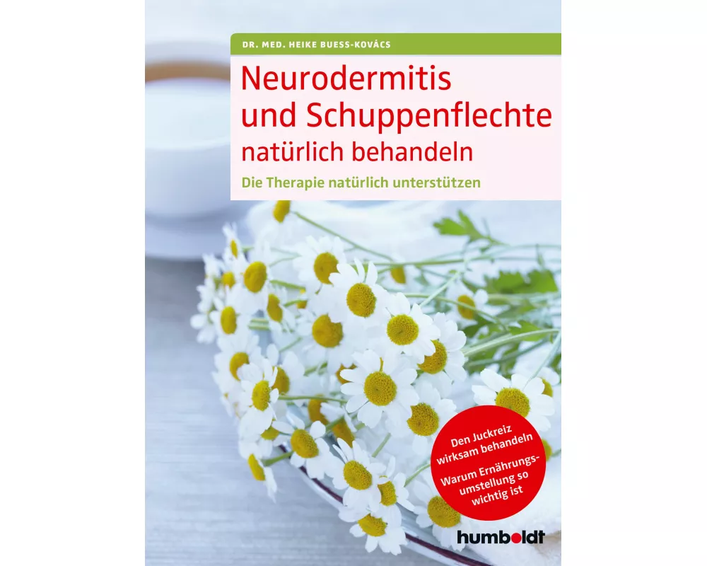 Neurodermitis und Schuppenflechte natürlich behandeln