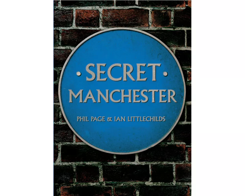 Secret Manchester
