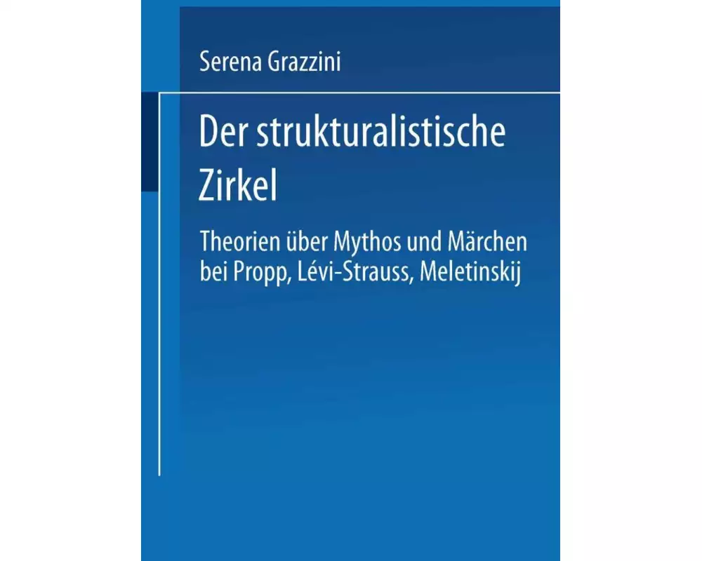 Der strukturalistische Zirkel