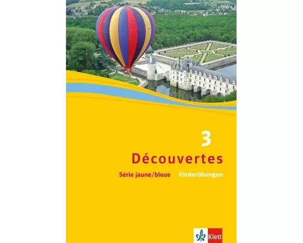 Découvertes Série jaune und bleue 3. Förderübungen