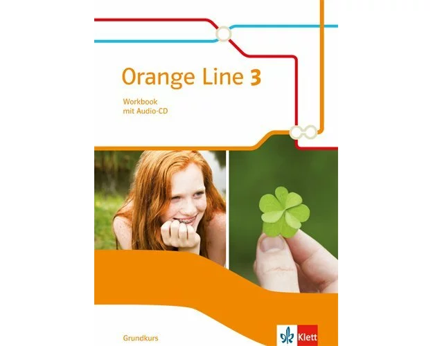 Orange Line 3 Grundkurs. Workbook mit Audios Klasse 7
