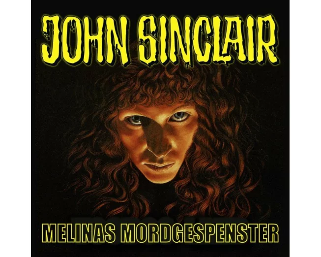 John Sinclair - Melinas Mordgespenster