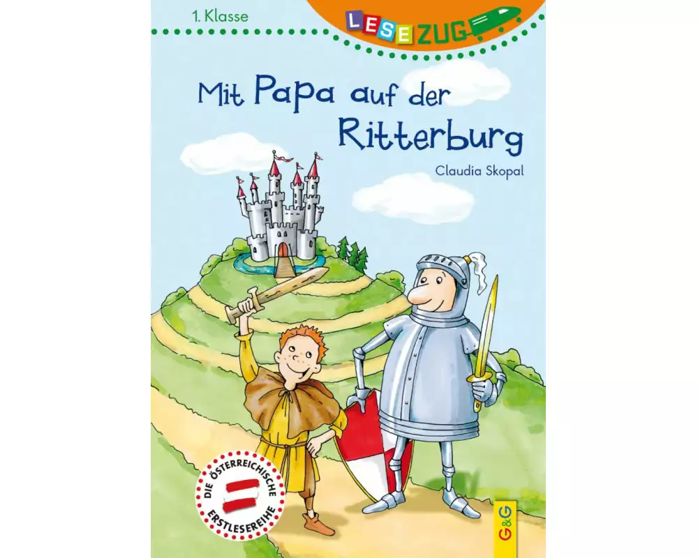 LESEZUG/1. Klasse: Mit Papa auf der Ritterburg