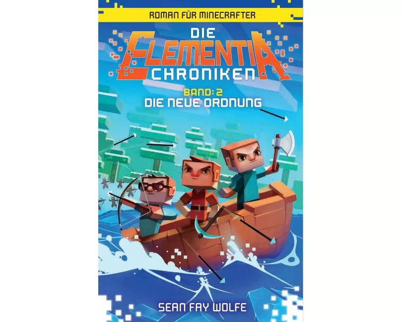 Die neue Ordnung - Roman für Minecrafter