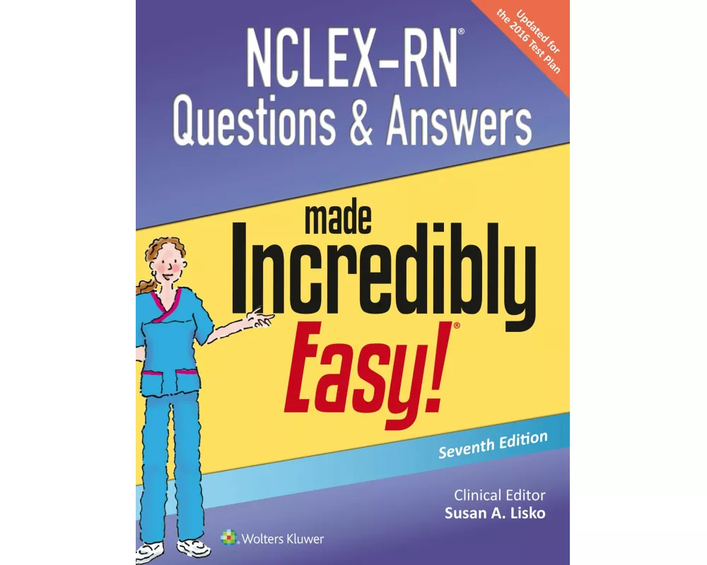 NCLEX-RN Questions & Answers Made Incredibly Easy