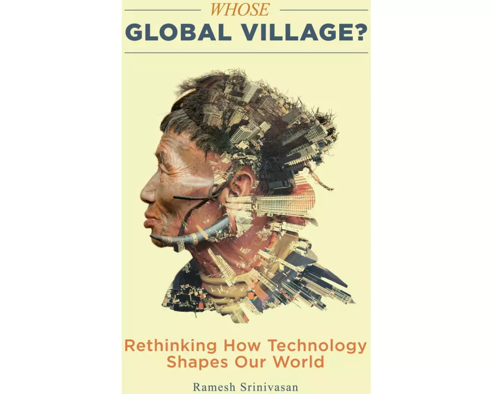 Whose Global Village?