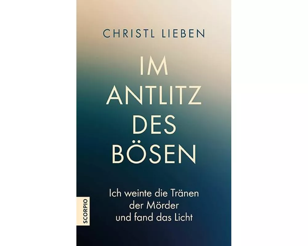 Im Antlitz des Bösen