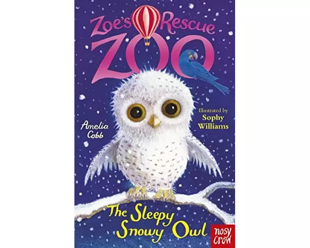 Zoe's Rescue Zoo: The Sleepy Snowy Owl
