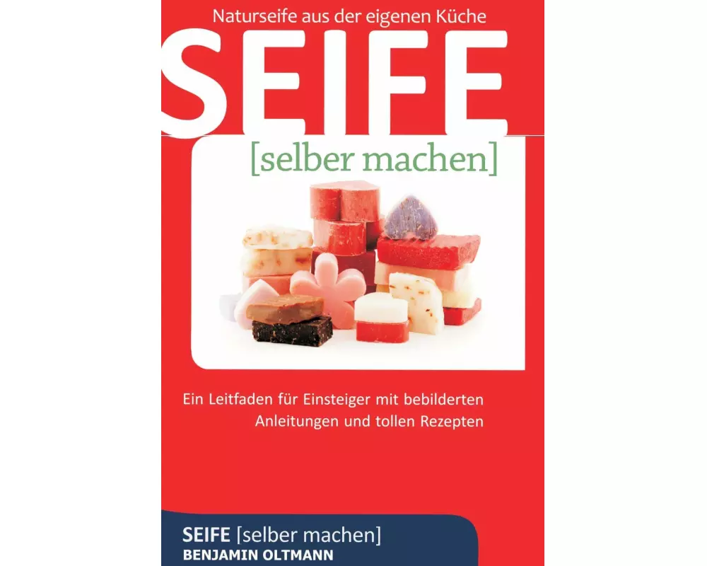 Seife selber machen