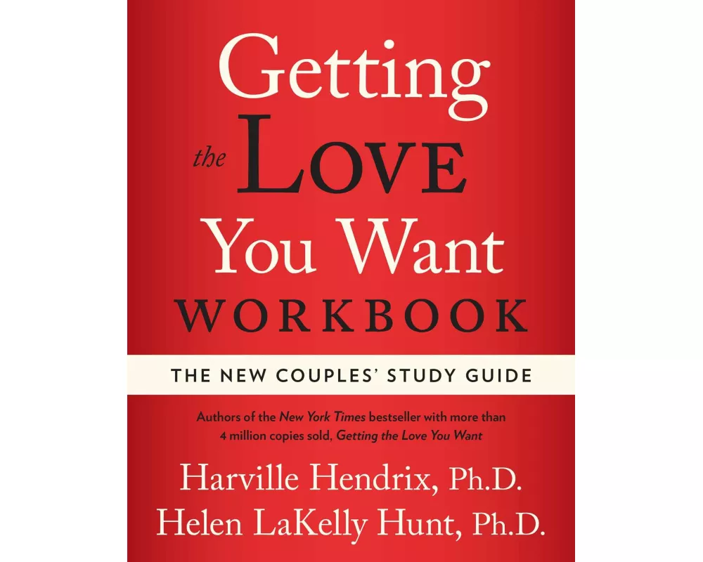 Getting the Love You Want Workbook