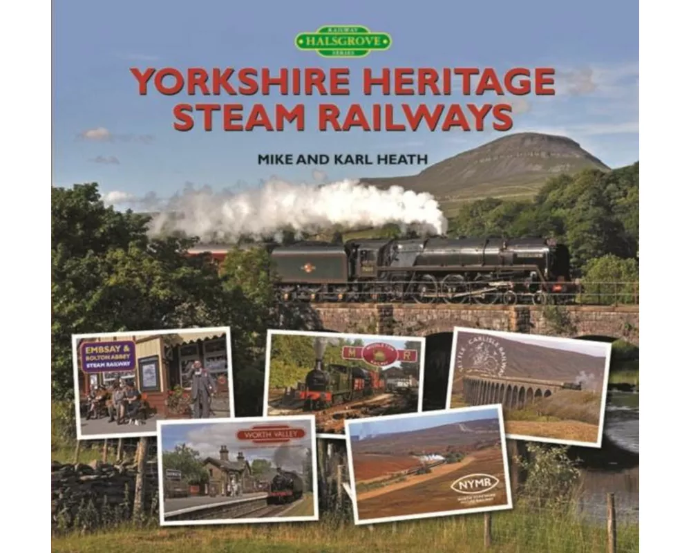 Yorkshire Heritage Steam Railways