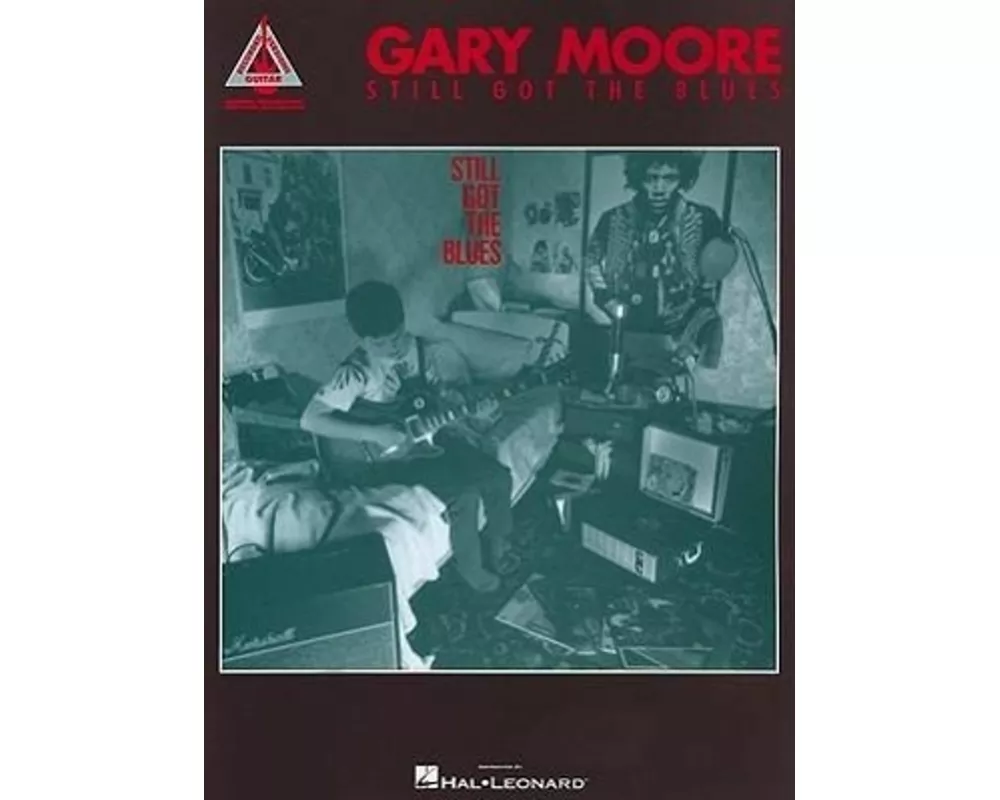 Gary Moore: Still Got the Blues