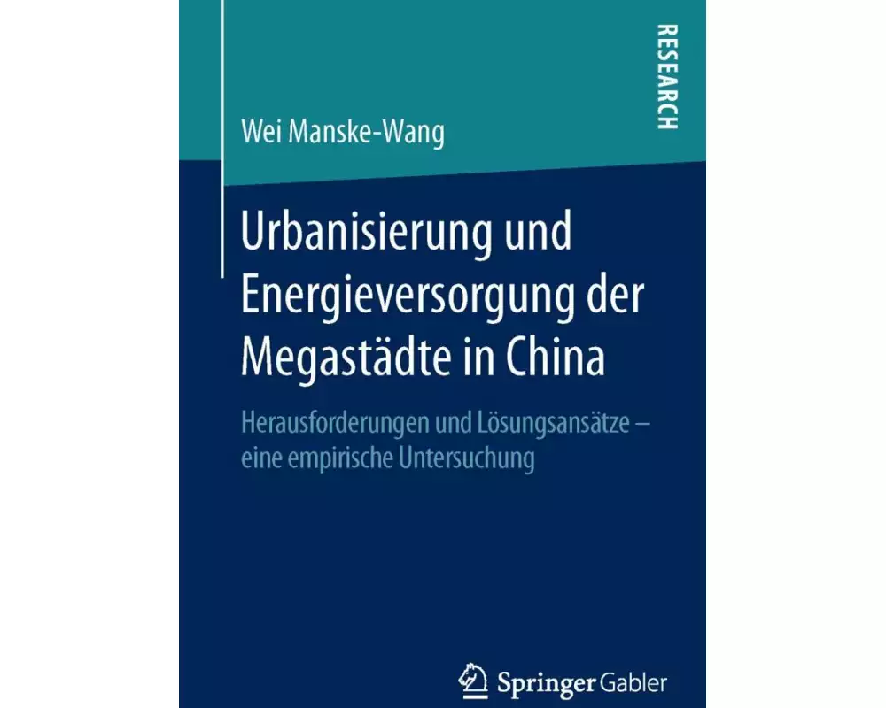 Urbanisierung und Energieversorgung der Megastädte in China