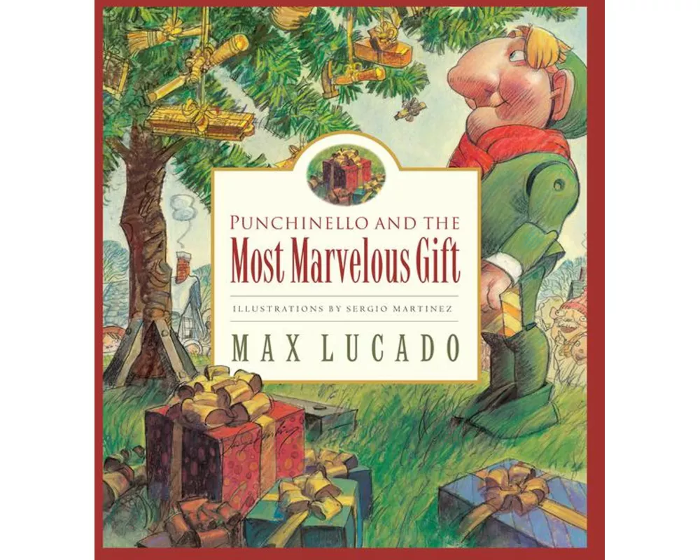 Punchinello and the Most Marvelous Gift