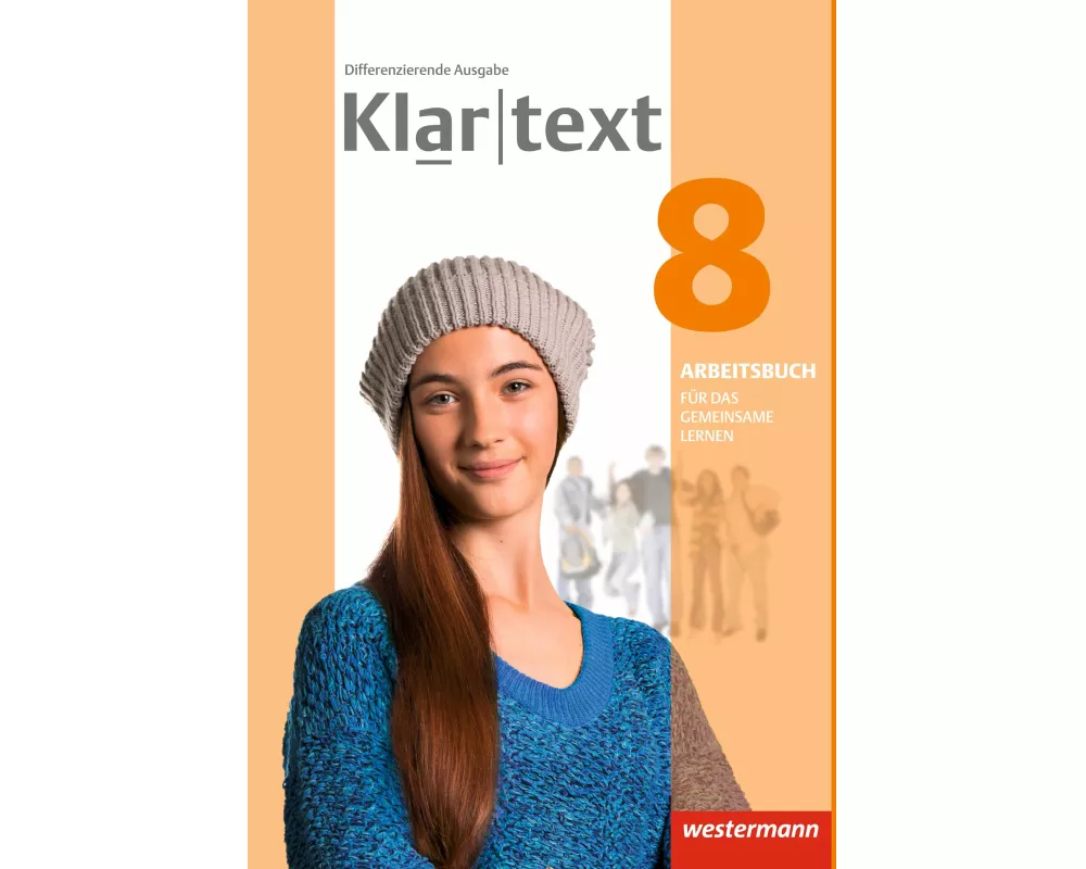 Klartext - Differenzierende allgemeine Ausgabe 2014