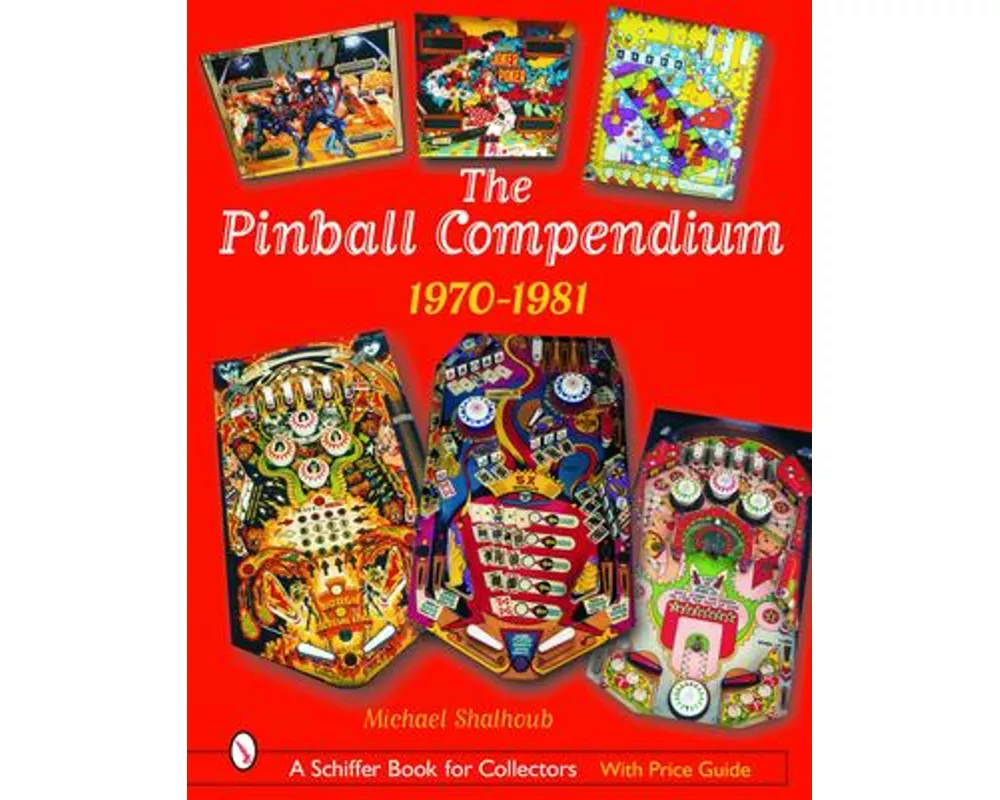 The Pinball Compendium: 1970 -1981