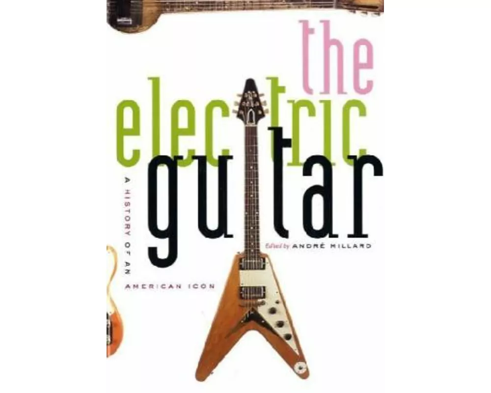 The Electric Guitar