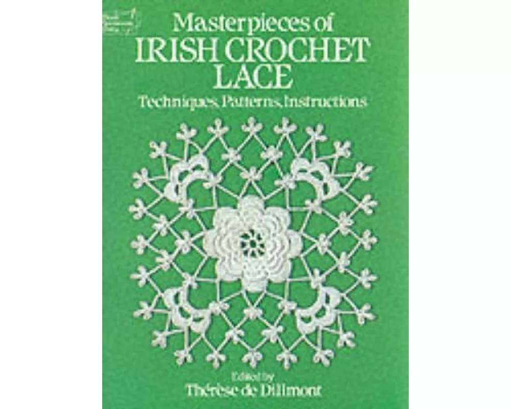 Masterpieces of Irish Crochet Lace