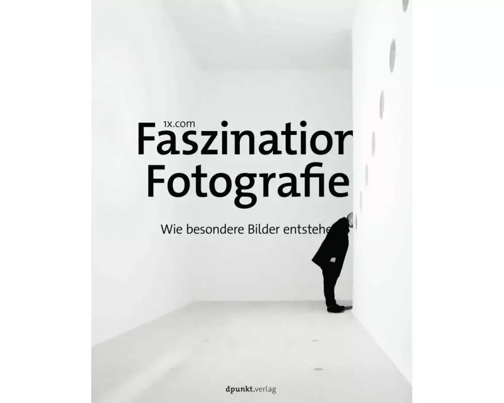 Faszination Fotografie