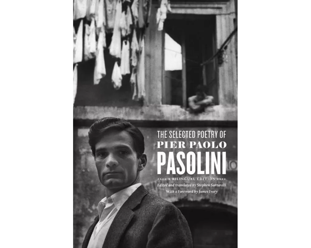 The Selected Poetry of Pier Paolo Pasolini