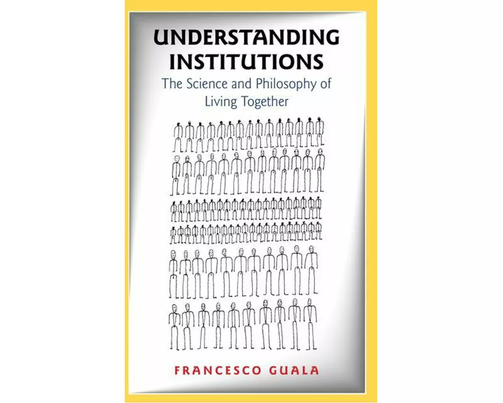 Understanding Institutions