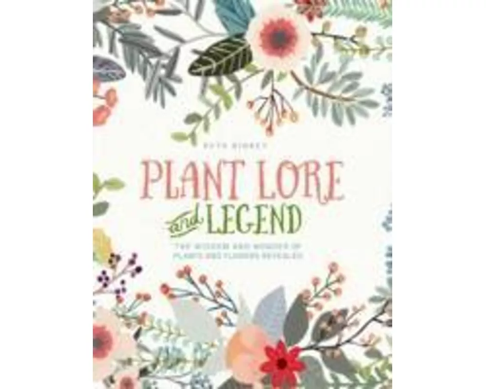 Plant Lore and Legend