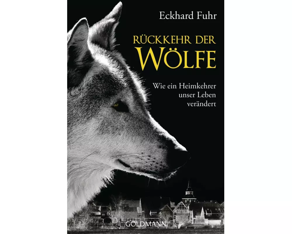 Rückkehr der Wölfe