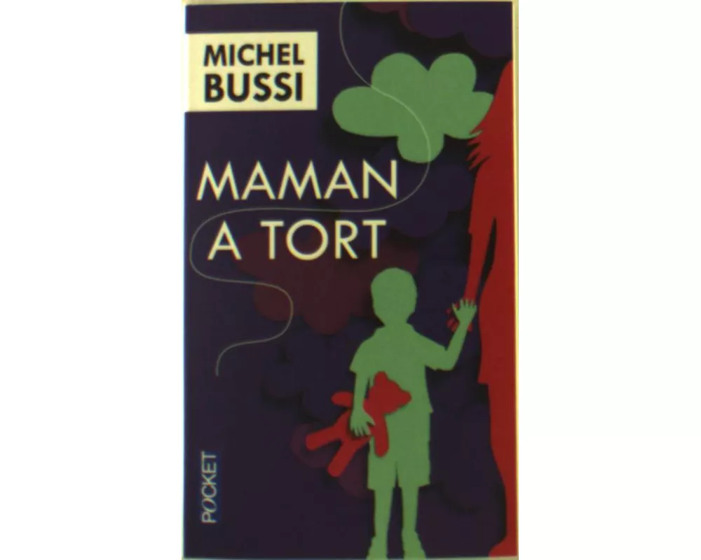 Maman a tort