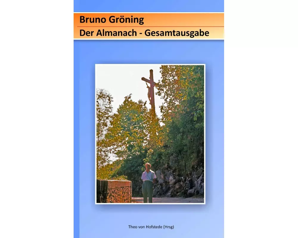 Bruno Gröning - Der Almanach
