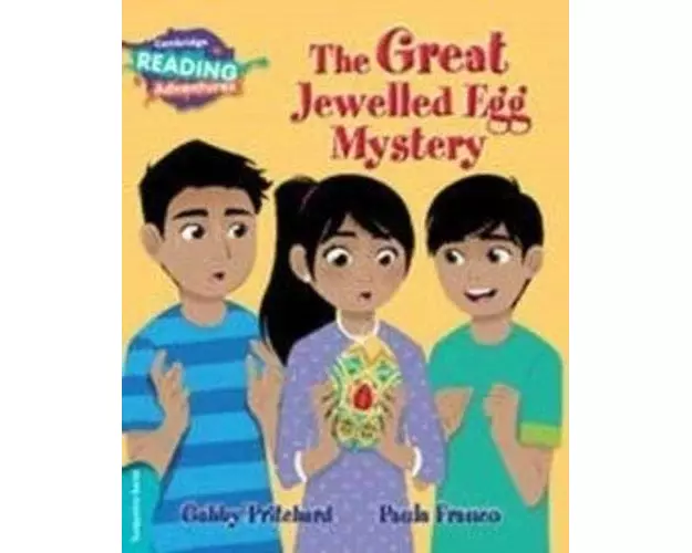 Cambridge Reading Adventures The Great Jewelled Egg Mystery Turquoise Band