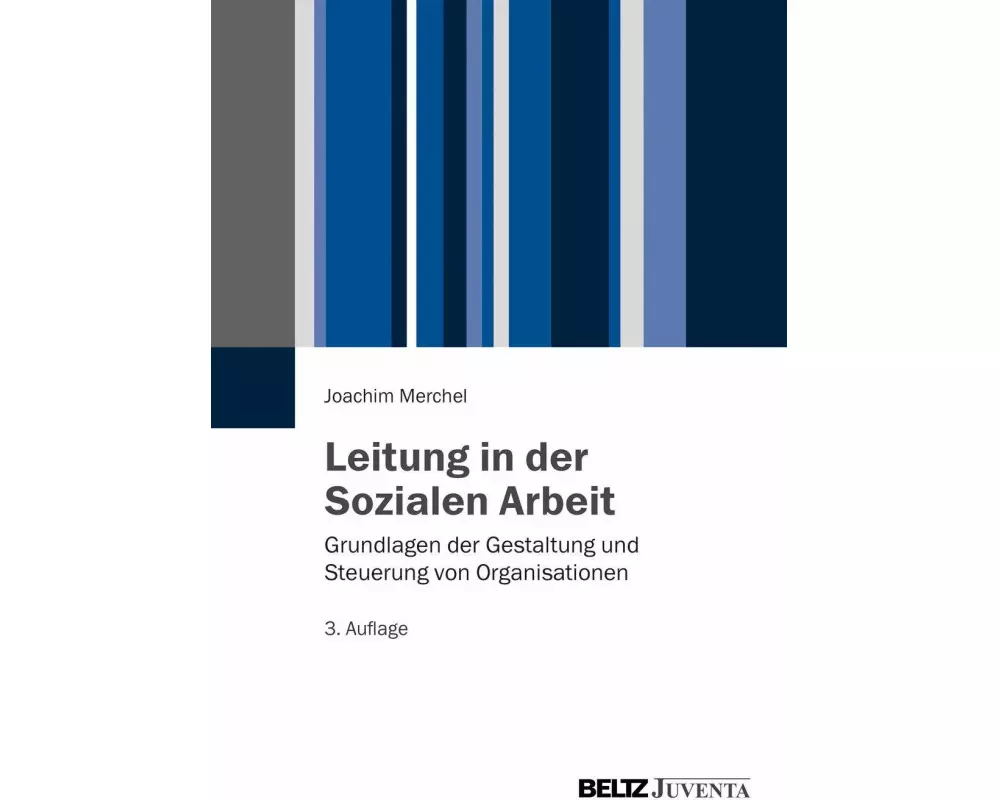Leitung in der Sozialen Arbeit