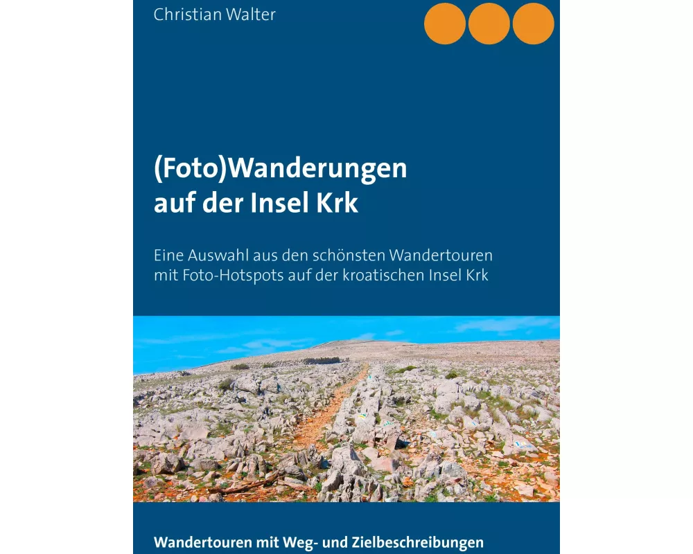 (Foto)Wanderungen auf der Insel Krk