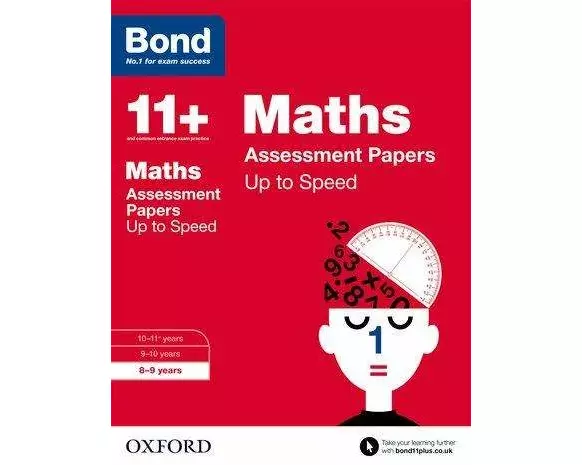 Bond 11+: Maths: Up to Speed Papers (for GL Assessment & other 11 plus exams)