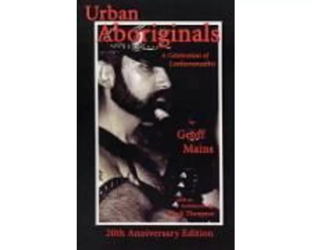 Urban Aboriginals: A Celebration of Leathersexuality