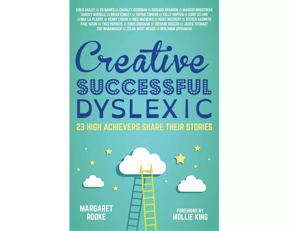 Creative, Successful, Dyslexic