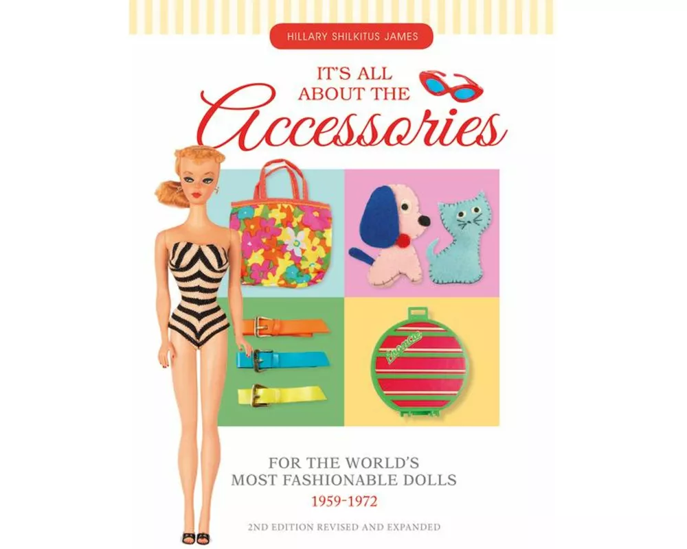 It's All About the Accessories for the World's Most Fashionable Dolls, 1959-1972