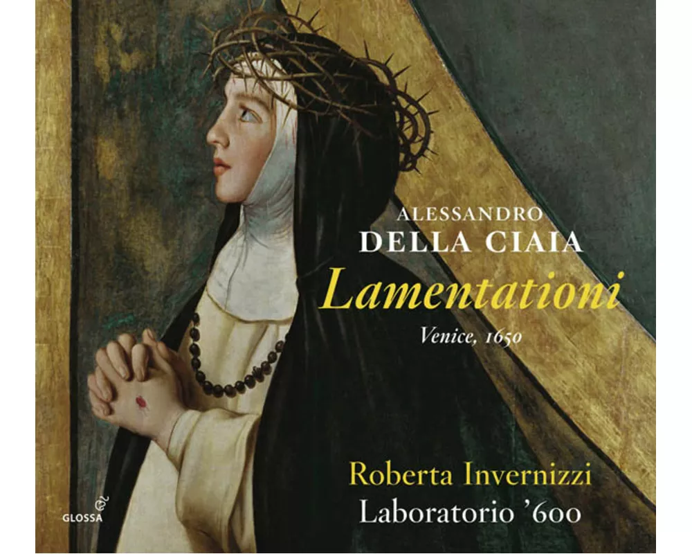 Della Ciaia/Lamentationi
