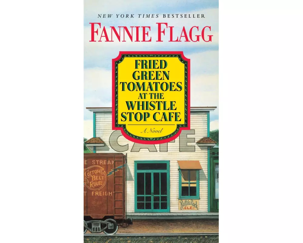 Fried Green Tomatoes at the Whistle Stop Cafe